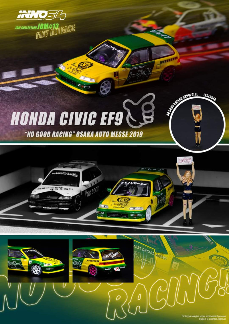 INNO64 1:64 Honda Civic EF9 No Good Racing Osaka Auto Messe 2019 with Figure
